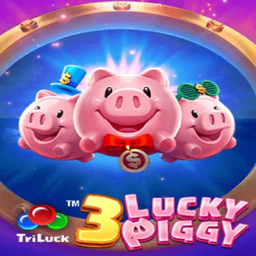 Exploring 3LUCKYPIGGY: The Exciting World of Online Gaming
